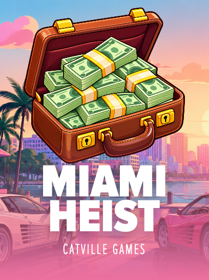 Miami Heist