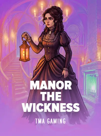 Manor The Wickness