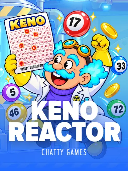 Keno Reactor