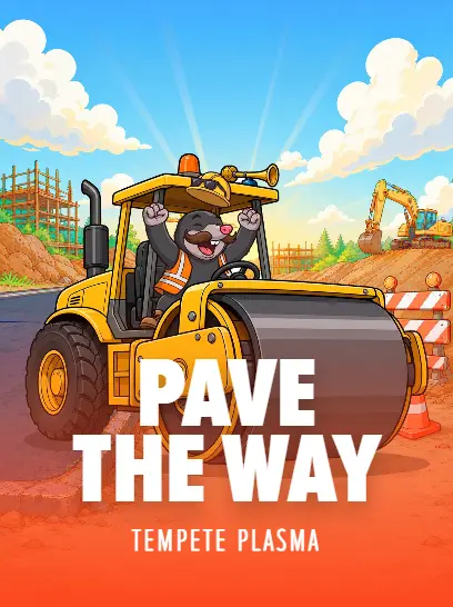 PAVE THE WAY