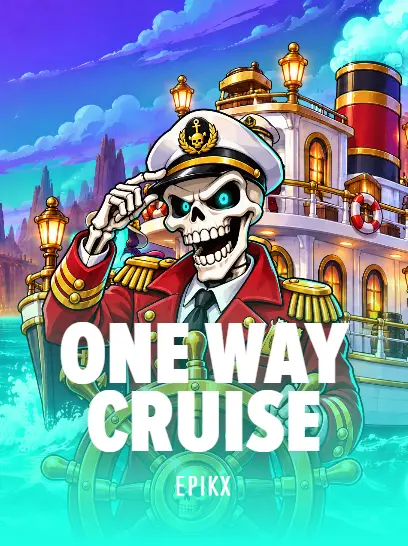 ONE WAY CRUISE